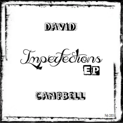 David Campbell Imperfections EP