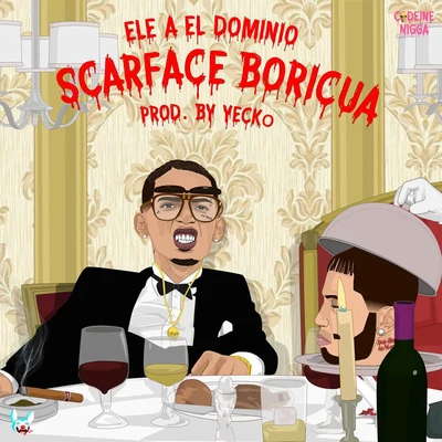 Ele A El Dominio Scarface Boricua