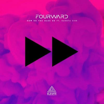 Fourward/Dakota Sixx How