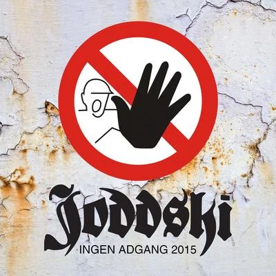 Joddski Ingen Adgang 2015