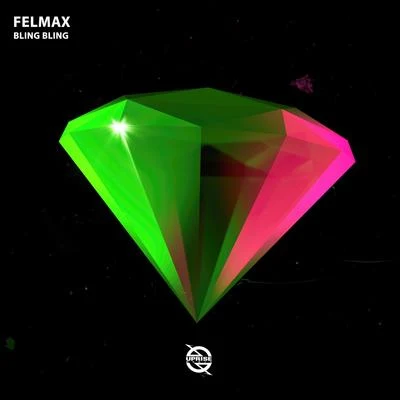 FelMax Bling Bling