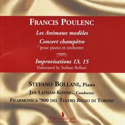 Francis Poulenc Poulenc: Les Animaux modèles, Concert champêtre pour piano et orchestre & Improvisations 13, 15