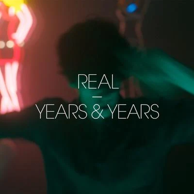 Years & Years Kitsuné: Real - EP