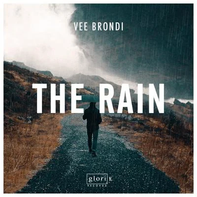 Vee Brondi The Rain