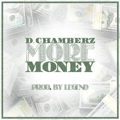 D.Chamberz More Money (Radio Edit)