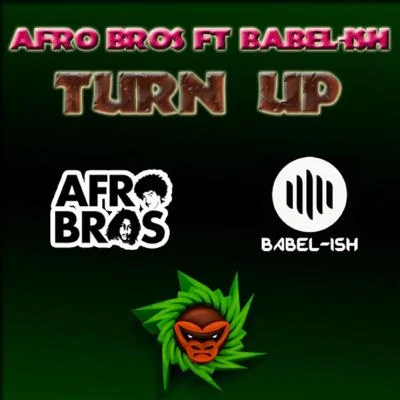 Afro Bros Turn Up