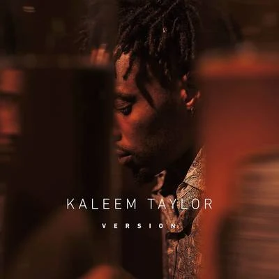 Kaleem Taylor Version