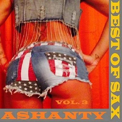 Ashanty BEST OF SAX (VOL. 3)