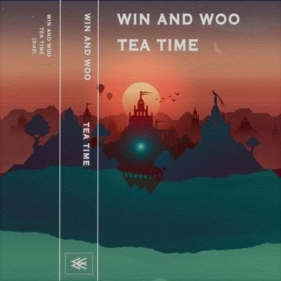 Win & Woo Tea Time