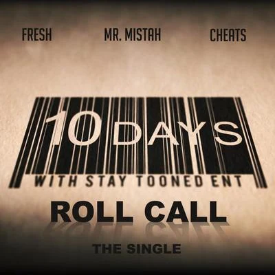 Fresh Roll Call (feat. Mr. Mistah & Cheats)