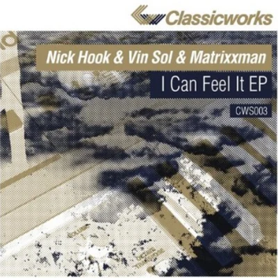 Nick Hook/MATRiXXMAN/Vin Sol I Can Feel It EP