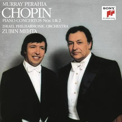 Murray Perahia/Zubin Mehta Chopin: Piano Concerto Nos. 1 & 2