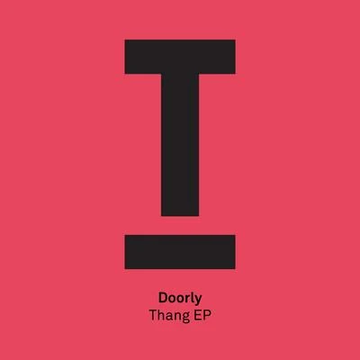 Doorly Thang EP