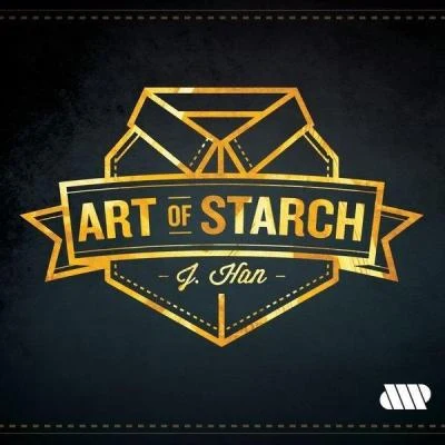 J. Han Art of Starch