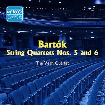 Végh Quartet BARTOK: String Quartets Nos. 5 and 6 (Vegh Quartet) (1954)