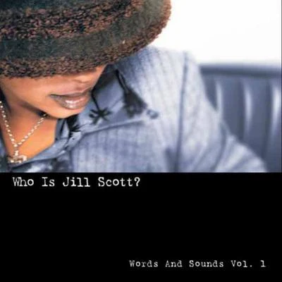 Jill Scott Who Is Jill Scott?