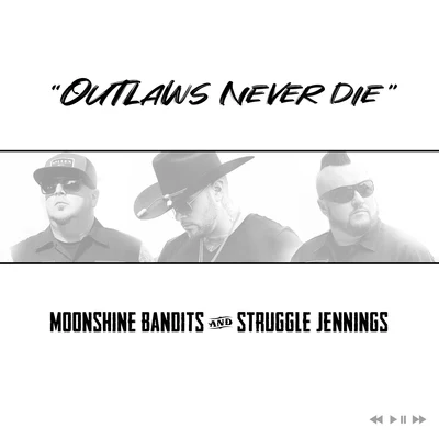 Struggle Jennings Outlaws Never Die