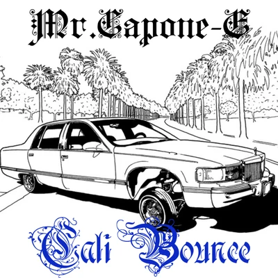 Mr. Capone-E Cali Bounce (Instrumental)