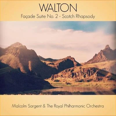 William Walton Walton: Façade Suite No. 2 - Scotch Rhapsody