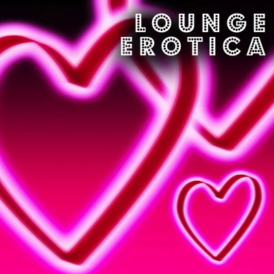 John Epping/Michael Hornstein Lounge Erotica