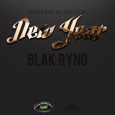 Blak Ryno New Year