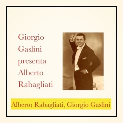 Alberto Rabagliati/Giorgio Gaslini Giorgio Gaslini presenta Alberto Rabagliati