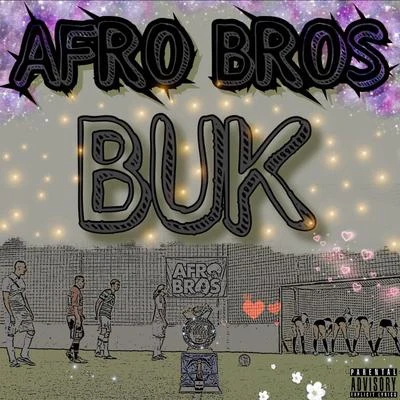 Afro Bros Buk