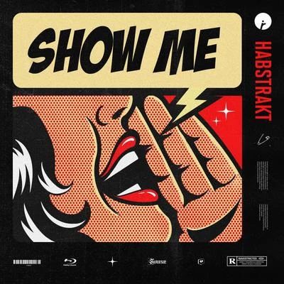 Habstrakt Show Me