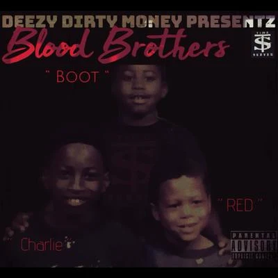 Deezy Blood Brothers