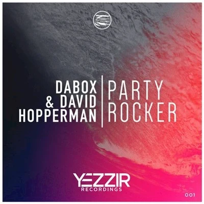 David Hopperman Party Rocker