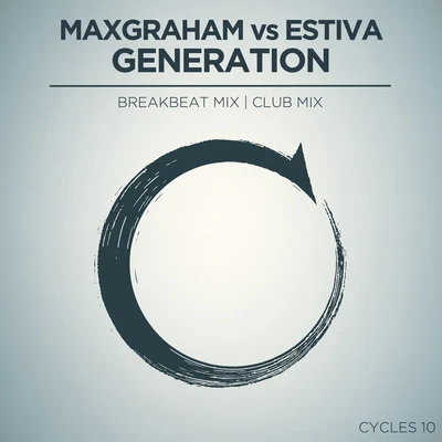 Max Graham/Estiva Generation