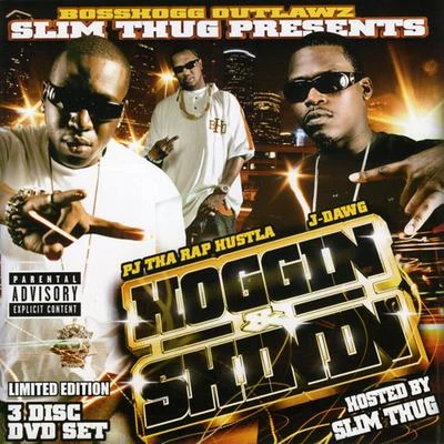 Slim Thug Hoggin & Shinnin