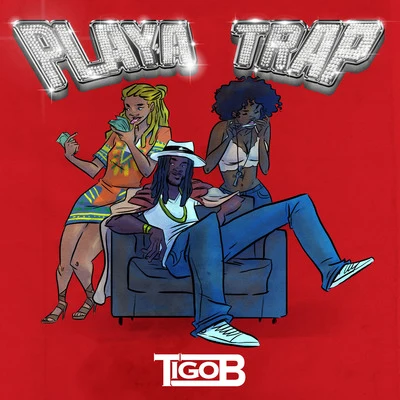 Tigo B Playa Trap