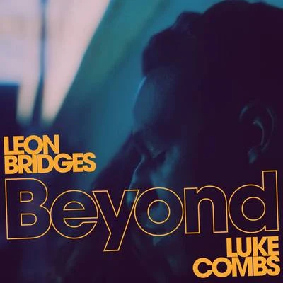 Leon Bridges Beyond (Live)