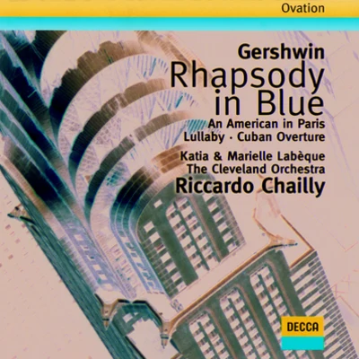 Katia Labèque Gershwin: Rhapsody in BlueAn American in ParisCuban OvertureLullaby