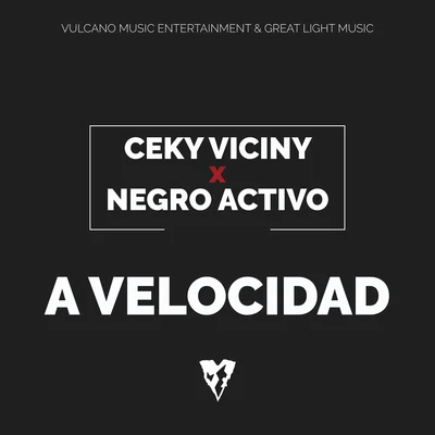 Ceky Viciny/NEGRO ACTIVO A Velocidad