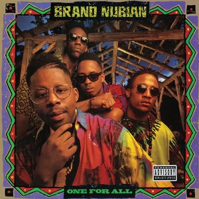 Brand Nubian One for All 30th Anniversary (Remastered)