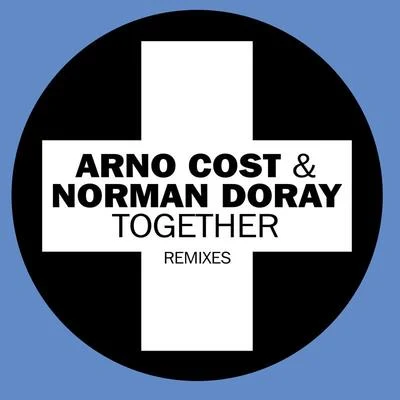 Arno Cost/Norman Doray Together (Remixes)