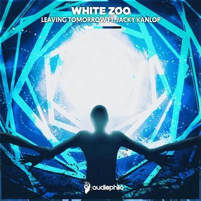 White Zoo Leaving Tomorrow ft. Jacky Kanlop