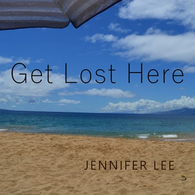 Jennifer Lee Get Lost Here