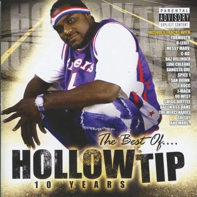 Hollow Tip Best of Hollow Tip: 10 Years