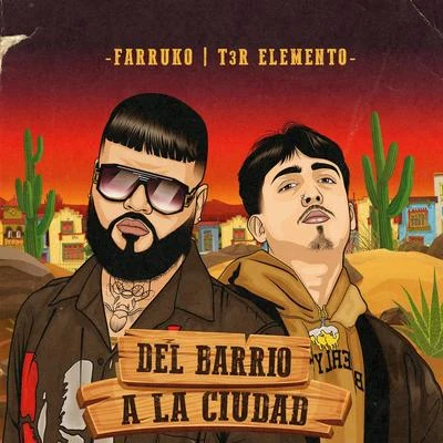 Farruko/T3R ELEMENTO DEL Barrio a la Ciudad