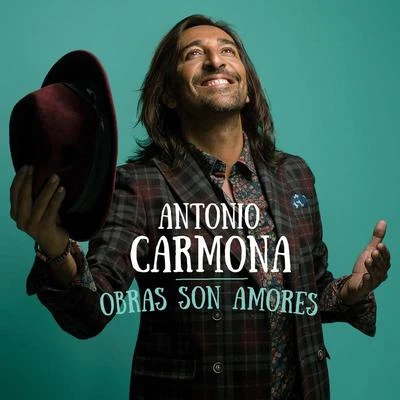 Antonio Carmona Obras Son Amores