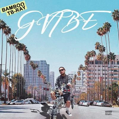 Bamboo G vibe