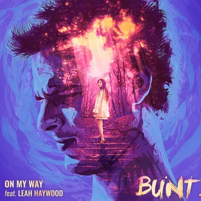 Bunt. On My Way (feat. Leah Haywood)