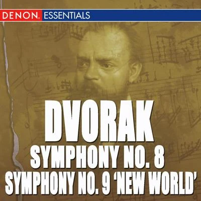 RSO Ljubljana/Anton Nanut Dvorak: Symphony No. 8 English Symphony & 9 From the New World