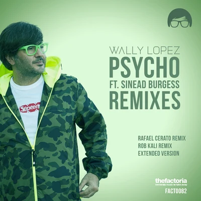 Wally Lopez PSYCHO