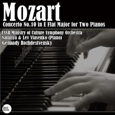 USSR Ministry of Culture Symphony Orchestra Mozart: Concerto No.10 in E Flat Major for Two Pianos