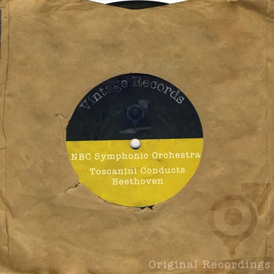 NBC Symphony Orchestra/Arturo Toscanini Toscanini Conducts Beethoven (Original 1939 Recordings)