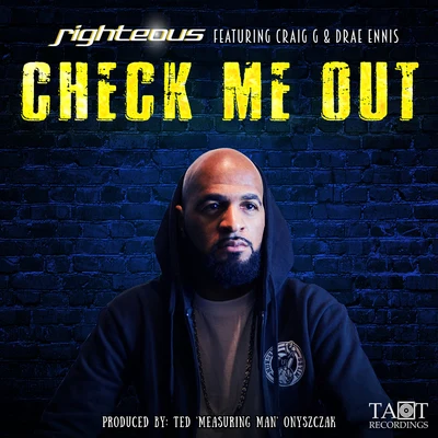 Righteous/Drae Ennis/Craig G Check Me Out (Measuring Man Remix)